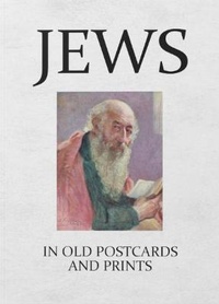 Abbildung von: Jews in Old Postcards and Prints - Vintage Press Ltd