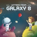 Cover: Letters From Galaxy 8 - JBroecker Books