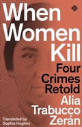Cover: When Women Kill - And Other Stories