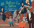 Cover: All Hallows' Eve in Salem the Unofficial Town of Halloween - Spooky Ink