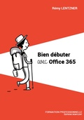 Bild: Bien d&eacute;buter avec Office 365 - Remylent