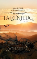 Cover: B&auml;ndigerin der Schatten - BoD - Books on Demand