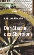 Cover: Der Stachel des Skorpions: Kriminalroman - Pandion Verlag