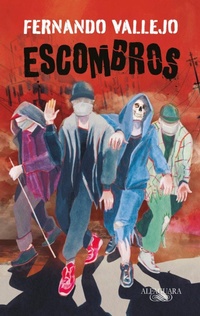 Abbildung von: Escombros / Rubble - Alfaguara