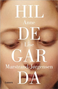 Abbildung von: Hildegarda / Hildegard - Lumen