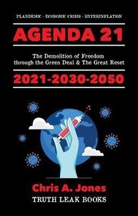 Abbildung von: Agenda 21 Exposed! - Truth Leak Books