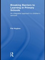 Cover: Breaking Barriers to Learning in Primary Schools - David Fulton Publishers Ltd