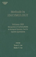 Cover: Recognition of Carbohydrates in Biological Systems, Part B: Specific Applications: Volume 363 - Academic Press