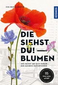 Cover: Die siehst du - Blumen - Kosmos