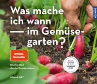 Abbildung von: Was mache ich wann im Gemüsegarten? - Kosmos