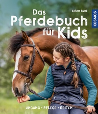 Abbildung von: Das Pferdebuch für Kids - Kosmos