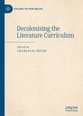 Cover: Decolonising the Literature Curriculum - Palgrave Macmillan