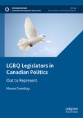 Cover: LGBQ Legislators in Canadian Politics - Palgrave Macmillan