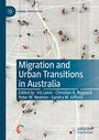 Cover: Migration and Urban Transitions in Australia - Palgrave Macmillan