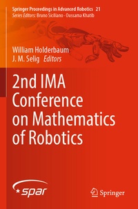 Enlarge image Cover: 2nd IMA Conference on Mathematics of Robotics - Springer
