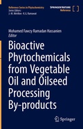 Cover: Bioactive Phytochemicals from Vegetable Oil and Oilseed Processing By-products - Springer