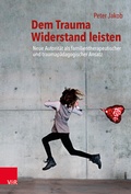 Cover: Dem Trauma Widerstand leisten - Vandenhoeck & Ruprecht