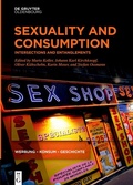 Cover: Sexuality and Consumption - De Gruyter Oldenbourg
