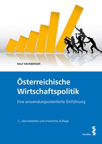 Abbildung von: Österreichische Wirtschaftspolitik - Facultas