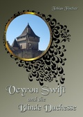 Cover: Veyron Swift und die Blinde Duchesse - neobooks