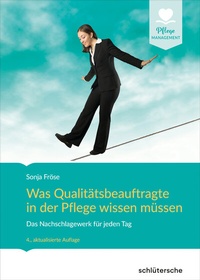 Abbildung von: Was Qualitätsbeauftragte in der Pflege wissen müssen - Schlütersche