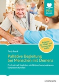 Cover: Palliative Begleitung bei Menschen mit Demenz - Schl&uuml;tersche