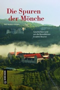 Cover: Die Spuren der M&ouml;nche - Gmeiner-Verlag