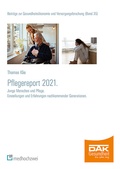 Cover: Pflegereport 2021 - medhochzwei Verlag