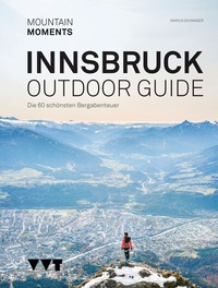 Abbildung von: Outdoor Guide Innsbruck - Mountain Moments