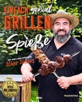 Cover: Einfach genial Grillen - Spie&szlig;grillen - Heel