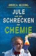Cover: Jule und der Schrecken der Chemie - Impian