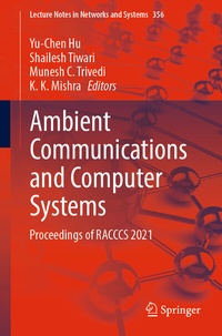 Enlarge image Cover: Ambient Communications and Computer Systems - Springer