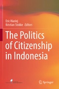 Cover: The Politics of Citizenship in Indonesia - Springer