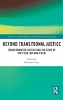 Cover: Beyond Transitional Justice - Routledge