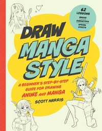 Abbildung von: Draw Manga Style - Quarry Books