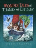 Cover: Wonder Tales of Thames and Estuary - Guild Publishing