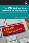 Cover: The SME Business Guide to Fraud Risk Management - Routledge