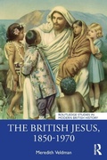 Cover: The British Jesus, 1850-1970 - Routledge
