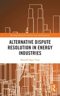 Abbildung von: Alternative Dispute Resolution in Energy Industries - Routledge