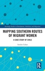 Cover: Mapping Southern Routes of Migrant Women - Routledge
