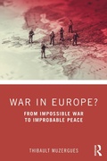 Bild: War in Europe? - Routledge