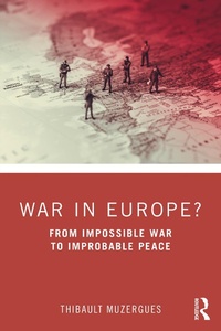 Bild: War in Europe? - Routledge