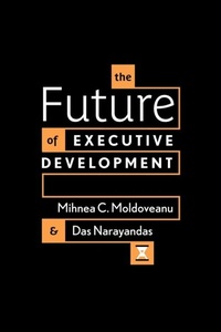 Abbildung von: The Future of Executive Development - Stanford Business Books,US