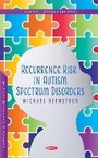 Cover: Recurrence Risk in Autism Spectrum Disorders - Nova Science Publishers Inc