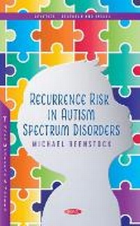 Enlarge image Cover: Recurrence Risk in Autism Spectrum Disorders - Nova Science Publishers Inc