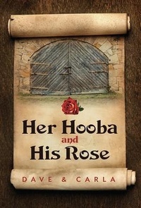 Abbildung von: Her Hooba and His Rose - MigeLLC