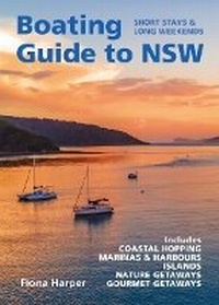 Abbildung von: Boating Guide to NSW - New Holland Publishers