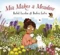 Cover: Mia Makes a Meadow - Pikku Publishing