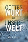 Cover: Gottes Wort fuer unsere Welt - Langham Preaching Resources