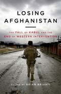 Cover: Losing Afghanistan - Biteback Publishing